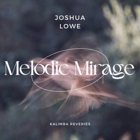 Melodic Mirage ft. Yoga Soul & Peaceful Clarity