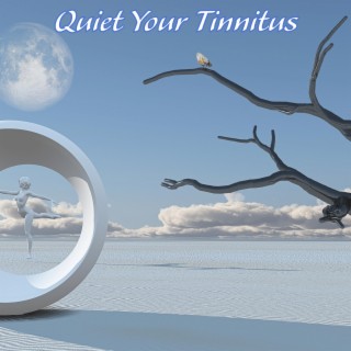 Quiet Your Tinnitus