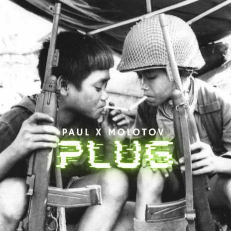 Plug (feat. Paul) | Boomplay Music
