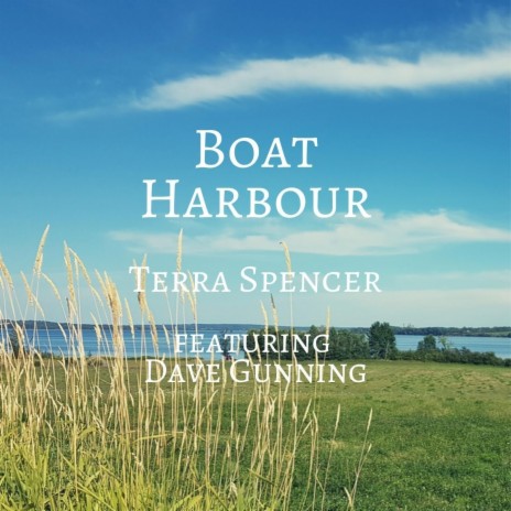 Boat Harbour (feat. Dave Gunning) | Boomplay Music