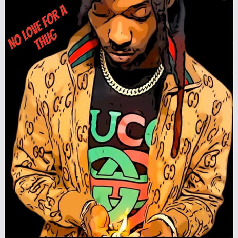 No love for a Thug | Boomplay Music