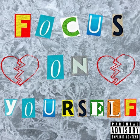 Focus On Yourself ft. DE4DZ | Boomplay Music