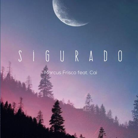 Sigurado ft. Cai | Boomplay Music