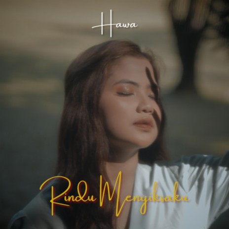 Rindu Menyiksaku | Boomplay Music