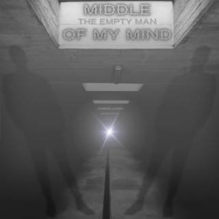 Middle of My Mind