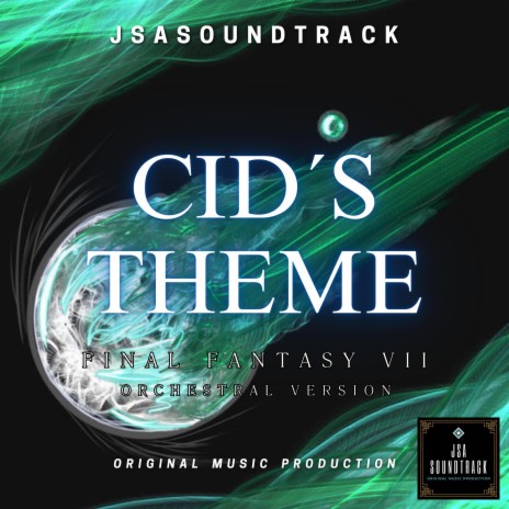 Cid´s Theme (from Final Fantasy VII) (Orchestral Version)