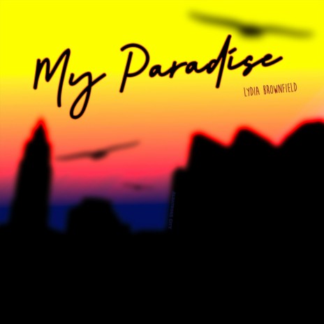 My Paradise | Boomplay Music