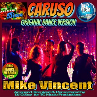 Caruso (2023 Remastered Dance Version)