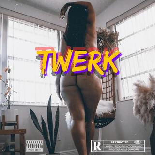 Twerk