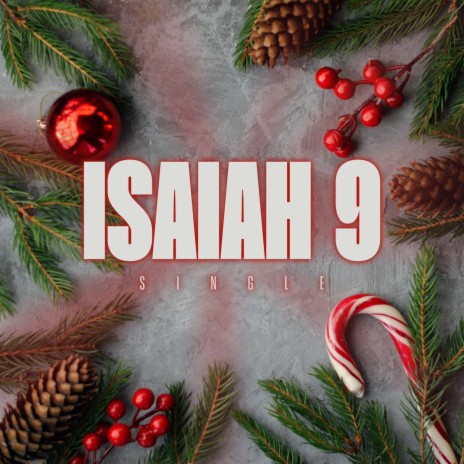 Isaiah 9 | Boomplay Music