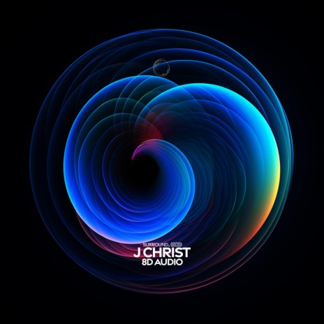 J Christ (8D Audio) ft. (((()))) | Boomplay Music