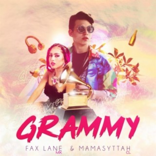 Grammy (feat. Mamasyttah)