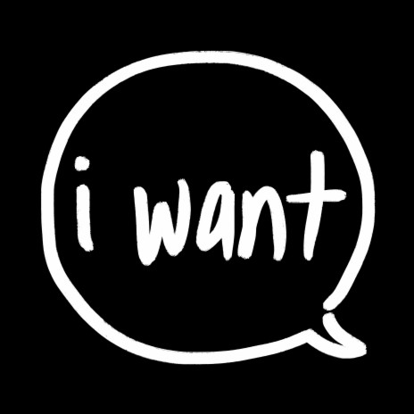 i want | Boomplay Music
