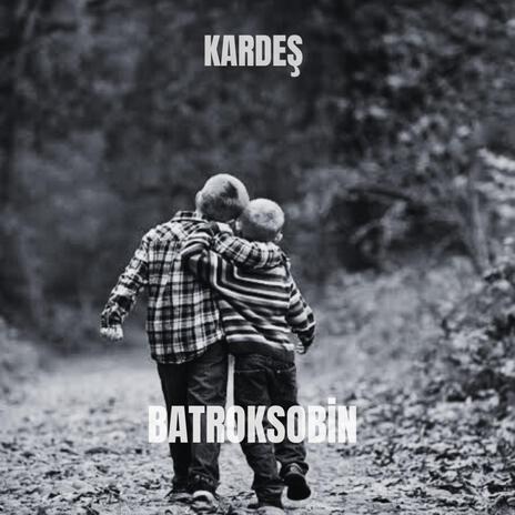 KARDEŞ | Boomplay Music