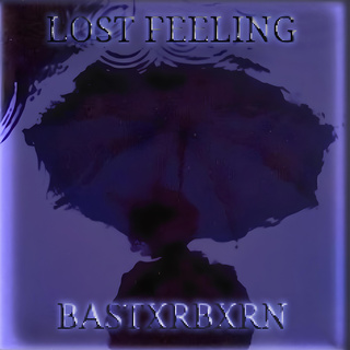 LOST FEELING