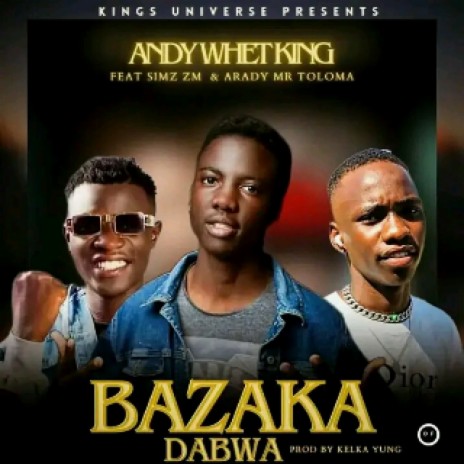 Bazaka dabwa | Boomplay Music