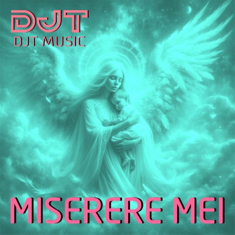MISERERE MEI (Extended Mix)