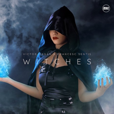 Witches ft. Francesc Sentis | Boomplay Music