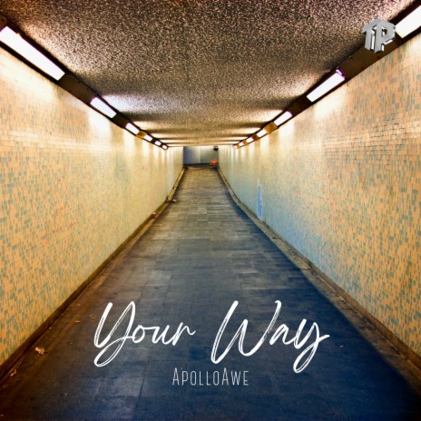 Your Way | Boomplay Music