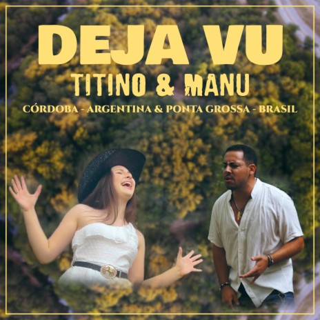 DEJA VU (Spanish Version) ft. Manu Andreat | Boomplay Music