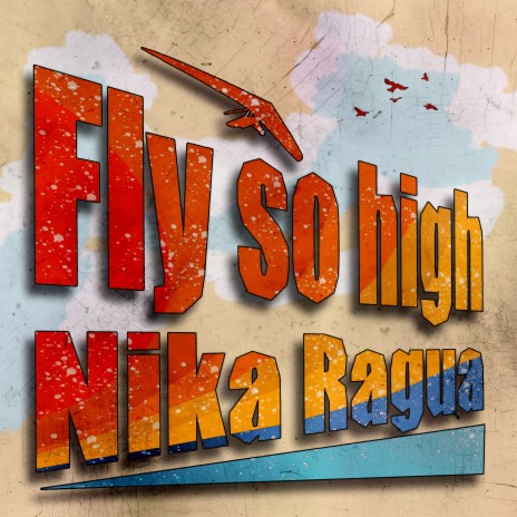 Fly So High | Boomplay Music