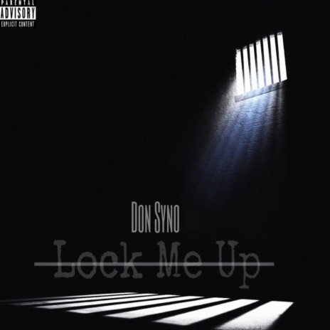 Lock Me Up | Boomplay Music