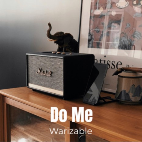 Do Me | Boomplay Music