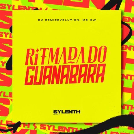 Ritmada do Guanabara ft. Mc Gw | Boomplay Music