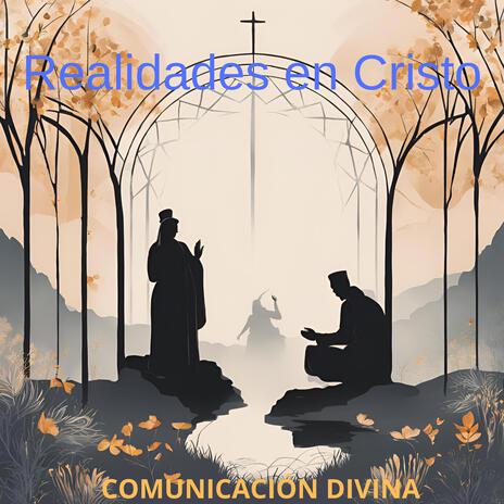 Realidades en Cristo | Boomplay Music