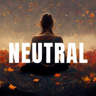 Neutral