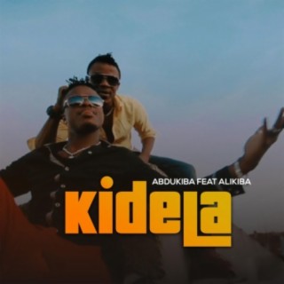 Kidela (feat. Alikiba) lyrics | Boomplay Music