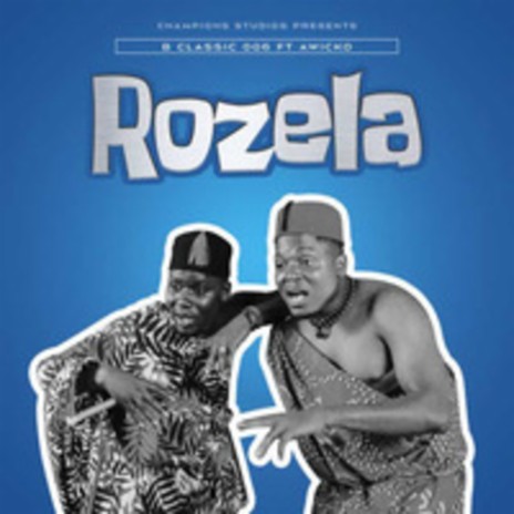 Rozela ft. Awicko | Boomplay Music