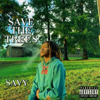 SAVE THE TREES!