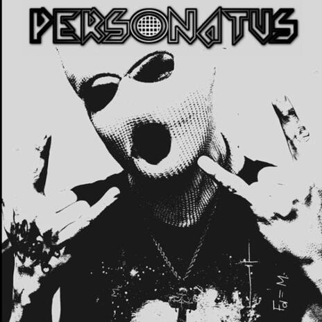 Personatus ft. Worm | Boomplay Music