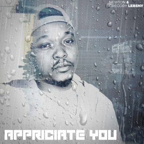 Appreciate you ft. Gregory Lebsny | Boomplay Music