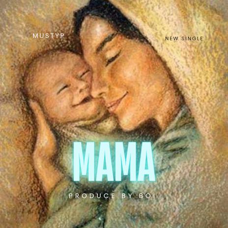 Mama | Boomplay Music