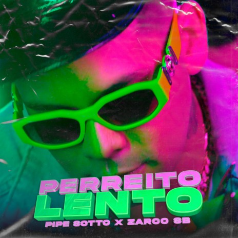 Perreito Lento (feat. Zarco SB) | Boomplay Music