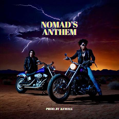 Nomad's Anthem | Boomplay Music