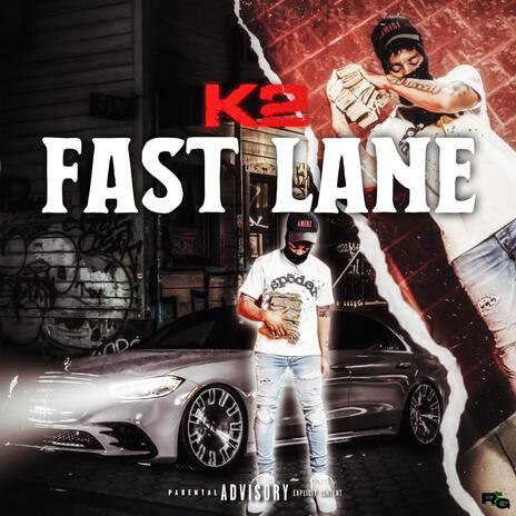 Fast Lane | Boomplay Music