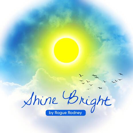 Shine Bright | Boomplay Music