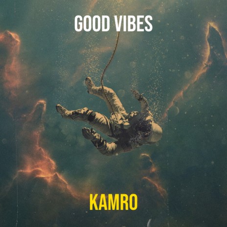 Good Vibes | Boomplay Music