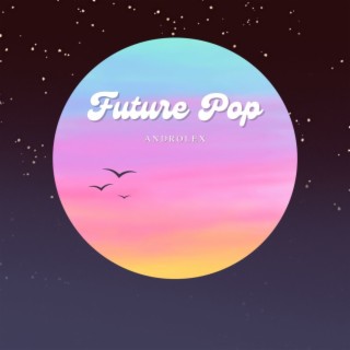 Future Pop