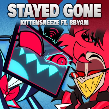 Stayed Gone (NerViSon Remix) ft. Bbyam & NerViSon | Boomplay Music