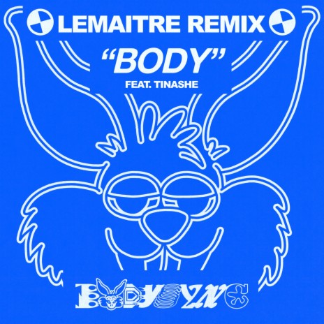 Body ft. Ryan Hemsworth, Giraffage & Tinashe | Boomplay Music