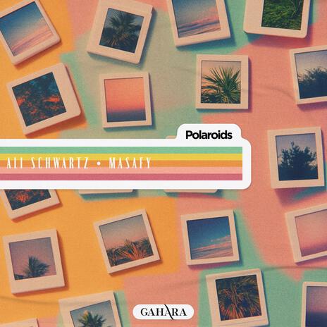 Polaroids ft. masafy | Boomplay Music