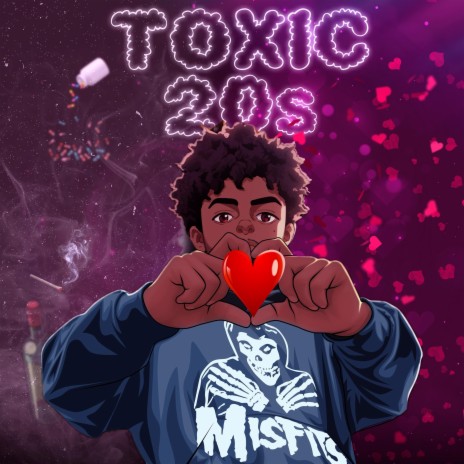 Toxic 20s | Boomplay Music