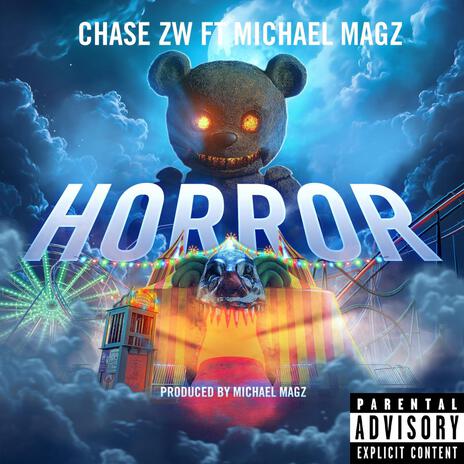 Horror (Radio Edit) ft. Michael_Magz | Boomplay Music