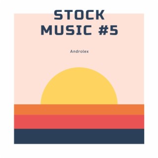 Stock Music #5