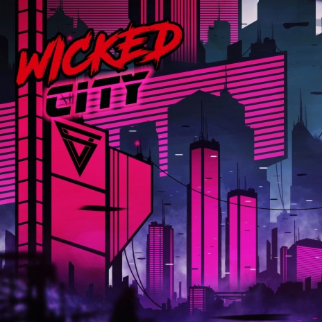 Wicked City | Boomplay Music
