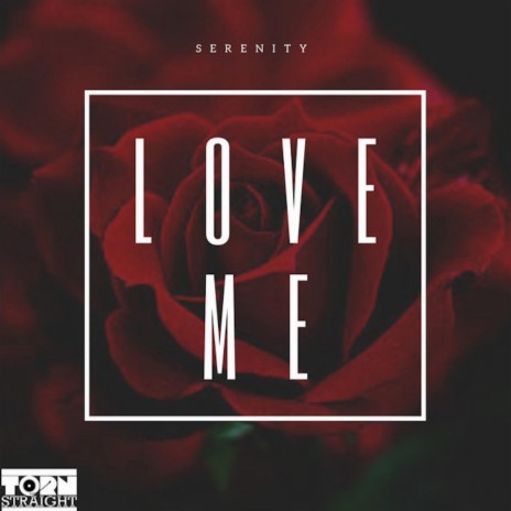 Love Me | Boomplay Music